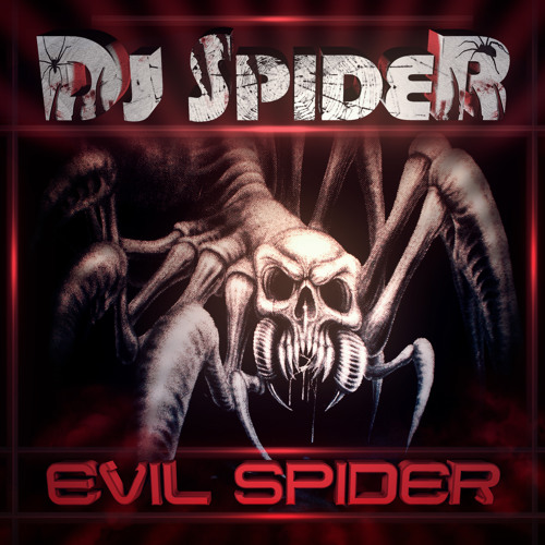 Dj SpideR - Evil Spider ( Original Mix )