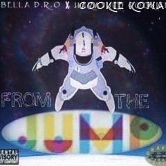 From The Jump ft. Cookie Kowa