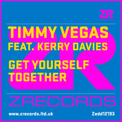 Timmy Vegas - Get Yourself Together (Timmy's B'ham Disco Authority Mix)