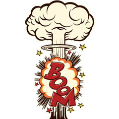 Here Comes the BOOM