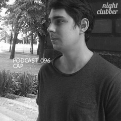 CAP, Nightclubber Podcast 96