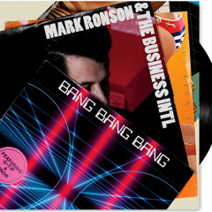 Mark Ronson feat MNDR & Q-Tip "Bang Bang Bang"