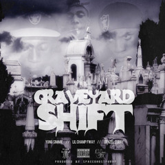Lil Champ FWAY - Graveyard Shift ( Feat. Yung Simmie x Denzel Curry) (Prod. by SpaceGhostPurrp)