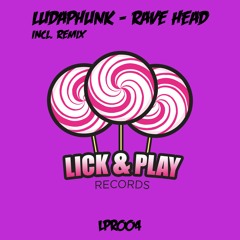Ludaphunk - Rave Head (original mix)
