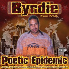 Byrdie - "Dirty Politics" (feat. Skuntdunanna AKA Mafia)