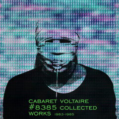 Cabaret Voltaire - Sensoria (12'' Version)