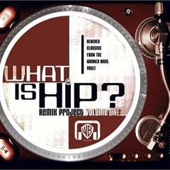 Tower Of Power - What is Hip (GlitchHop Remix)