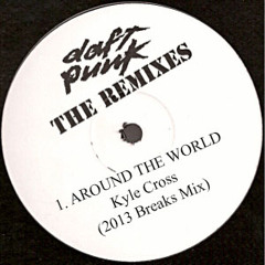 Daft Punk - Around The World (Kyle Cross 2013 Remix) ** FREE DOWNLOAD **