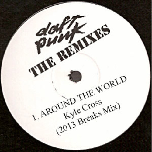 Daft Punk - Around The World (Kyle Cross 2013 Remix) ** FREE DOWNLOAD **