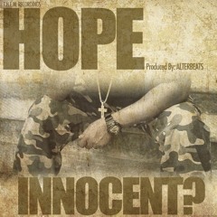 Innocent? - "Hope" (prod. by Alterbeats)