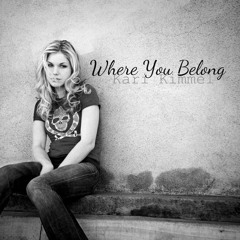 Where You Belong - Kari Kimmel