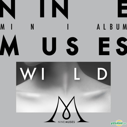 Stream user855644349 | Listen to Nine Muses WILD Mini Album