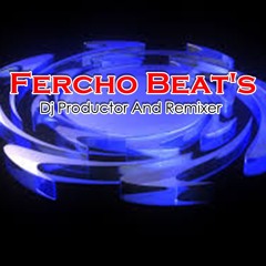 Musik Style (Dj Fercho Beat's Orignial Teams)