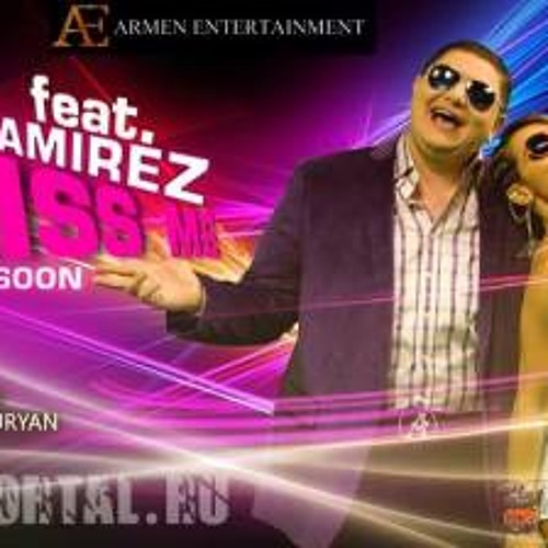 Armenchik ft Francesca Ramirez - Kiss Me