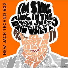 New Jack Techno #02