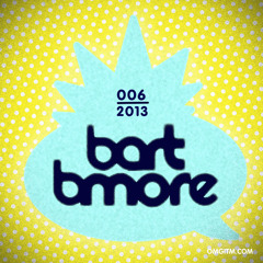 OMGITM Supermix 06 2013 - By BART B MORE
