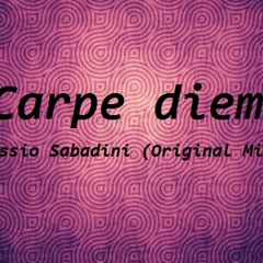 Carpe Diem (Original Mix)