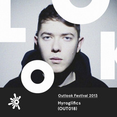 OUT018 - Hyroglifics - Outlook Festival 2013 Mix