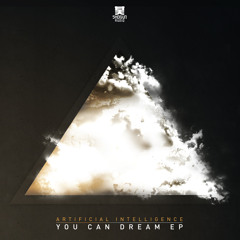 Artificial Intelligence - You Can Dream ft. Steo (Friction Radio 1 Rip)