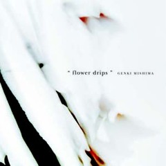 "flower drips" album Trailer（Available now on iTunes）