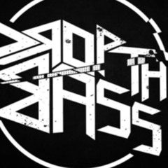 Bass Drops
