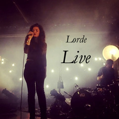 Lorde - Live