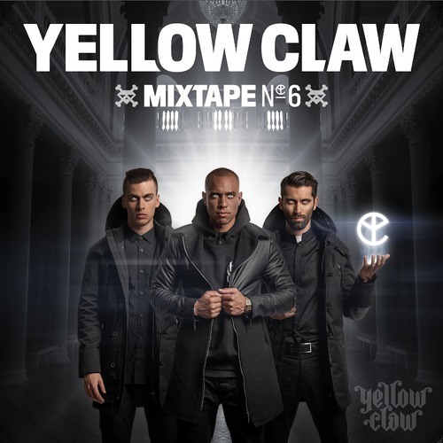 Yellow Claw Mixtape #6