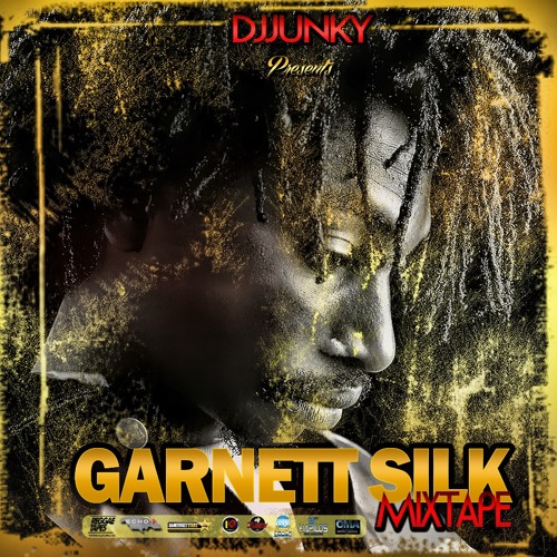 DJJUNKY - PRESENTS GARNETT SILK MIXTAPE