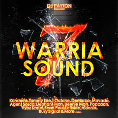 DJ Payton Presents Warria Sound Mixtape 7 (Clean)