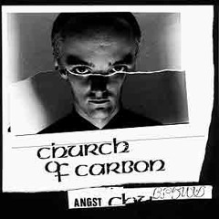 CHURCH OF CARBON - Shout At The Sky