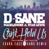 D-Sane x Macklemore x Ryan Lewis - Cant Hold Us Feat. Ray Dalton (SharkFaceGang REMIX)