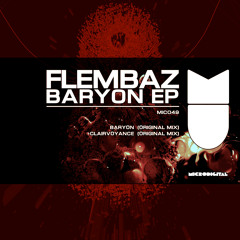 Flembaz - Baryon(original mix)promoclip