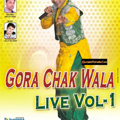Gora Chak Wala - Akal