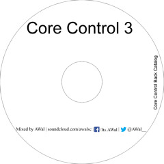 Core Control 3 - B2B Remixes Megamix