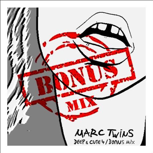 MARC TWINS DEEP & CUTE 4 - BONUS MIX  01 08 2013
