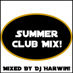 Club Music Summer Mix 2013 (FREE DOWNLOAD Available!)