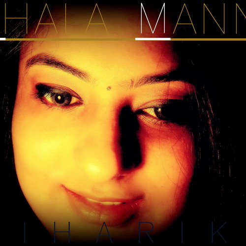 Chala Mann By Niharika Baijal Manchala mann chala teri ore. soundcloud