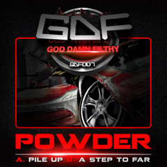 GDF007-01  - Powder - Pile Up