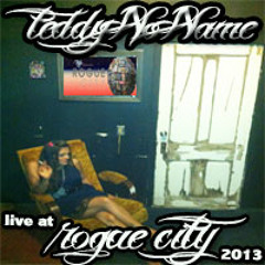 Teddy No Name **LIVE** @ Rouge City 2013
