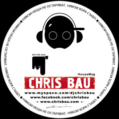 Chris Bau - Live Mixes
