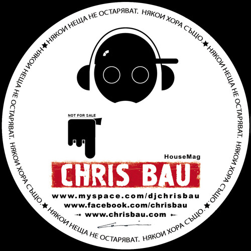 Chris Bau - Live Mixes