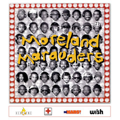 THE MORELAND MARAUDERS