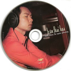 Tran Thai Hoa- Hay Ngoi Xuong Day