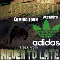 A.D.I.D.A.S. (YO) BY REESCO' DA KIDD...PROD. BY RAY THA CHEMIST