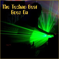 The Techno Beat Goes On
