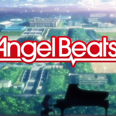 Angel Beats! - OP 1