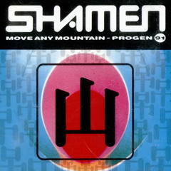 The Shamen - Move Any Mountain(Mark Pappas Mix)
