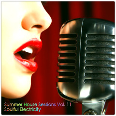 Summer House Sessions Vol.11 (Soulful is My House)