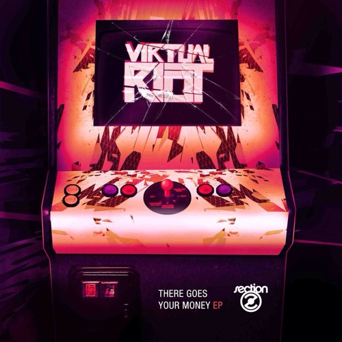 Virtual Riot - There Goes Your Money (Promo Mix) Release 20th August