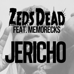 Jericho ft. Memorecks